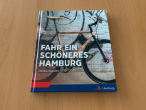 Coffee Table Book "Fahr ein schöneres Hamburg" Radkampagne 2019-2021